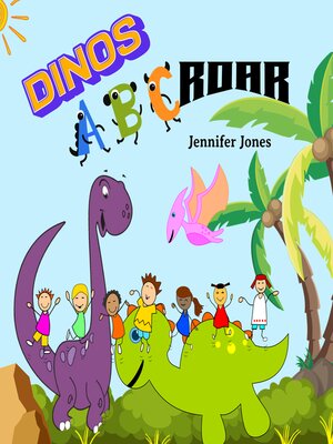 cover image of Dinos ABC Roar